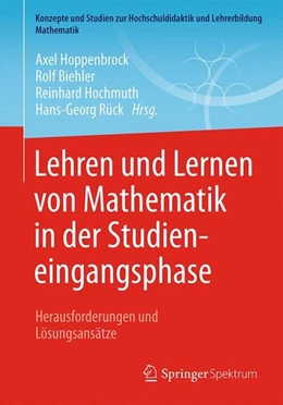 Abbildung von Hoppenbrock / Biehler | Lehren und Lernen von Mathematik in der Studieneingangsphase | 1. Auflage | 2015 | beck-shop.de