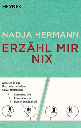 Abbildung von Hermann | Erzähl mir nix | 1. Auflage | 2016 | beck-shop.de