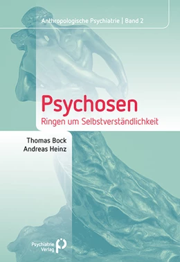 Abbildung von Bock / Heinz | Psychosen | 1. Auflage | 2016 | beck-shop.de
