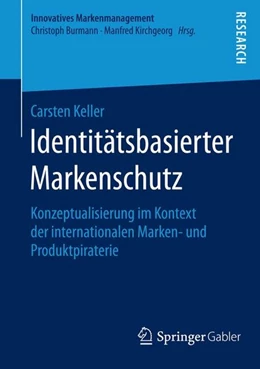 Abbildung von Keller | Identitätsbasierter Markenschutz | 1. Auflage | 2015 | beck-shop.de