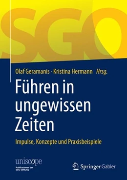 Abbildung von Geramanis / Hermann | Führen in ungewissen Zeiten | 1. Auflage | 2015 | beck-shop.de