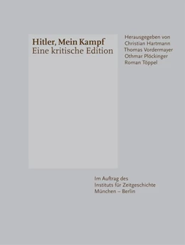 Abbildung von Hartmann / Vordermayer | Hitler, Mein Kampf - Eine kritische Edition | 1. Auflage | 2016 | beck-shop.de