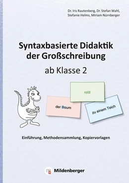 Abbildung von Rautenberg / Wahl | Syntaxbasierte Didaktik der Großschreibung ab Klasse 2 | 1. Auflage | 2016 | beck-shop.de