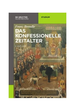 Abbildung von Brendle | Das konfessionelle Zeitalter | 1. Auflage | 2015 | beck-shop.de