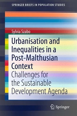 Abbildung von Szabo | Urbanisation and Inequalities in a Post-Malthusian Context | 1. Auflage | 2015 | beck-shop.de