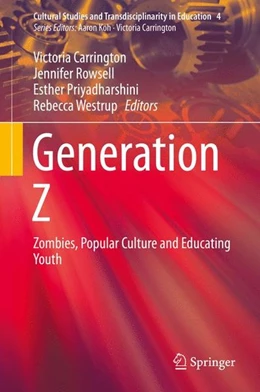 Abbildung von Carrington / Rowsell | Generation Z | 1. Auflage | 2015 | beck-shop.de