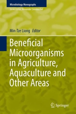 Abbildung von Liong | Beneficial Microorganisms in Agriculture, Aquaculture and Other Areas | 1. Auflage | 2015 | beck-shop.de