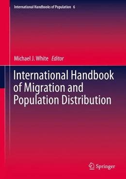 Abbildung von White | International Handbook of Migration and Population Distribution | 1. Auflage | 2015 | beck-shop.de
