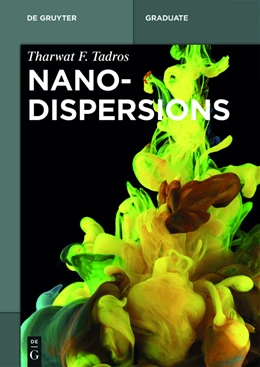 Abbildung von Tadros | Nanodispersions | 1. Auflage | 2015 | beck-shop.de