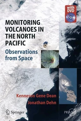 Abbildung von Dean / Dehn | Monitoring Volcanoes in the North Pacific | 1. Auflage | 2015 | beck-shop.de