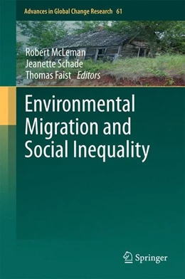 Abbildung von Mcleman / Schade | Environmental Migration and Social Inequality | 1. Auflage | 2015 | beck-shop.de