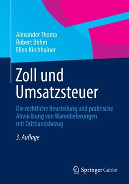 Abbildung von Thoma / Böhm | Zoll und Umsatzsteuer | 3. Auflage | 2015 | beck-shop.de