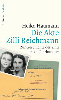 Abbildung von Haumann | Die Akte Zilli Reichmann | 1. Auflage | 2016 | beck-shop.de