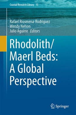 Abbildung von Riosmena-Rodríguez / Nelson | Rhodolith/Maërl Beds: A Global Perspective | 1. Auflage | 2016 | 15 | beck-shop.de