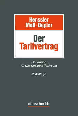 Abbildung von Henssler / Moll | Der Tarifvertrag | 2. Auflage | 2016 | beck-shop.de