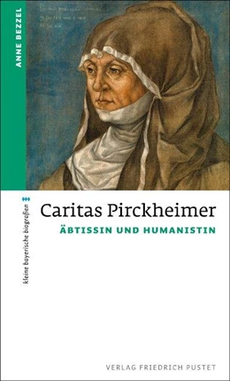 Abbildung von Bezzel | Caritas Pirckheimer | 1. Auflage | 2016 | beck-shop.de