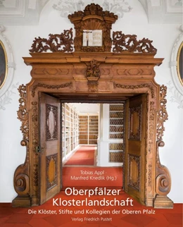 Abbildung von Appl / Knedlik | Oberpfälzer Klosterlandschaft | 1. Auflage | 2016 | 2 | beck-shop.de