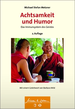 Abbildung von Metzner | Achtsamkeit und Humor | 2. Auflage | 2016 | beck-shop.de