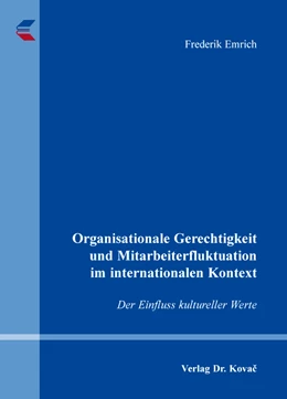 Abbildung von Emrich | Organisationale Gerechtigkeit und Mitarbeiterfluktuation im internationalen Kontext | 1. Auflage | 2016 | 53 | beck-shop.de