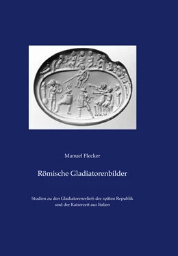 Abbildung von Flecker | Römische Gladiatorenbilder | 1. Auflage | 2015 | 15 | beck-shop.de
