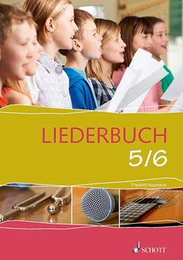 Abbildung von Wickel / Neumann | Liederbuch 5/6 | 1. Auflage | 2015 | beck-shop.de