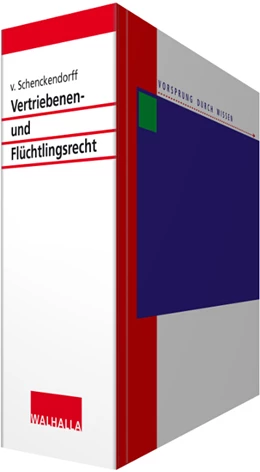 Abbildung von von Schenckendorff | Vertriebenen- und Flüchtlingsrecht • ohne Aktualisierungsservice | 1. Auflage | 2022 | beck-shop.de