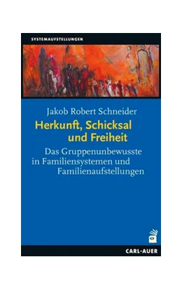 Abbildung von Schneider | Herkunft, Schicksal und Freiheit | 1. Auflage | 2016 | beck-shop.de