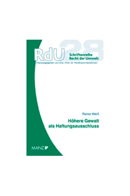Abbildung von Weiss | Höhere Gewalt als Haftungsausschluss | 1. Auflage | 2009 | 28 | beck-shop.de