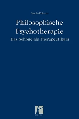 Abbildung von Poltrum | Philosophische Psychotherapie | 1. Auflage | 2016 | beck-shop.de