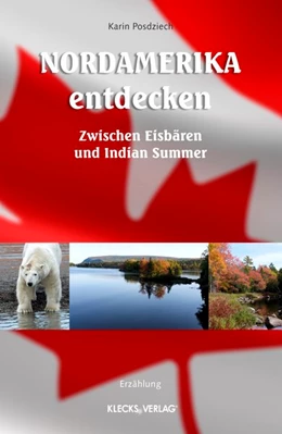 Abbildung von Posdziech | Nordamerika entdecken | 1. Auflage | 2015 | beck-shop.de
