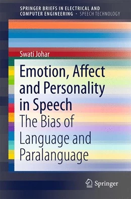 Abbildung von Johar | Emotion, Affect and Personality in Speech | 1. Auflage | 2015 | beck-shop.de