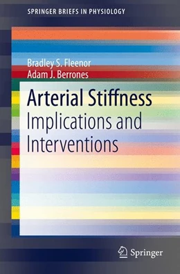Abbildung von Fleenor / Berrones | Arterial Stiffness | 1. Auflage | 2015 | beck-shop.de