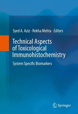 Abbildung von Aziz / Mehta | Technical Aspects of Toxicological Immunohistochemistry | 1. Auflage | 2015 | beck-shop.de