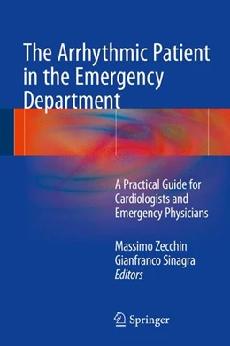 Abbildung von Zecchin / Sinagra | The Arrhythmic Patient in the Emergency Department | 1. Auflage | 2015 | beck-shop.de
