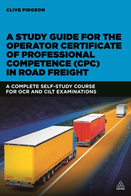 Abbildung von Pidgeon | A Study Guide for the Operator Certificate of Professional Competence (CPC) in Road Freight | 1. Auflage | 2016 | beck-shop.de