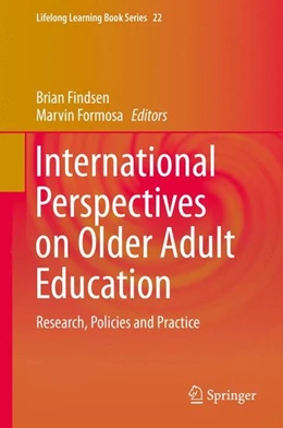 Abbildung von Findsen / Formosa | International Perspectives on Older Adult Education | 1. Auflage | 2015 | beck-shop.de
