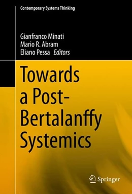 Abbildung von Minati / Abram | Towards a Post-Bertalanffy Systemics | 1. Auflage | 2015 | beck-shop.de