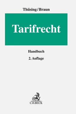 Abbildung von Thüsing / Braun | Tarifrecht | 2. Auflage | 2016 | beck-shop.de