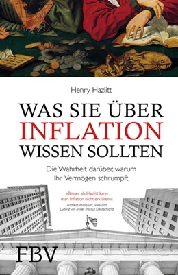 Abbildung von Hazlitt | Was Sie über Inflation wissen sollten | 1. Auflage | 2017 | beck-shop.de
