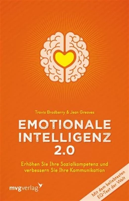 Abbildung von Bradberry / Greaves | Emotionale Intelligenz 2.0 | 1. Auflage | 2016 | beck-shop.de