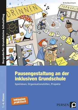 Abbildung von Buschmann | Pausengestaltung an der inklusiven Grundschule | 1. Auflage | 2016 | beck-shop.de