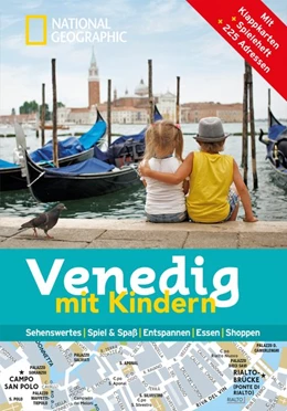Abbildung von Innato / Partesotti | National Geographic Familien-Reiseführer Venedig mit Kindern | 1. Auflage | 2016 | beck-shop.de