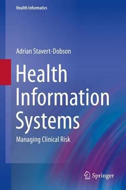 Abbildung von Stavert-Dobson | Health Information Systems | 1. Auflage | 2015 | beck-shop.de