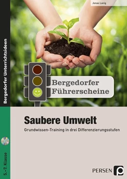 Abbildung von Lanig | Führerschein: Saubere Umwelt - Sekundarstufe | 1. Auflage | 2016 | beck-shop.de