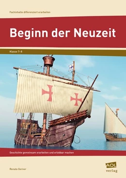 Abbildung von Gerner | Beginn der Neuzeit | 1. Auflage | 2015 | beck-shop.de