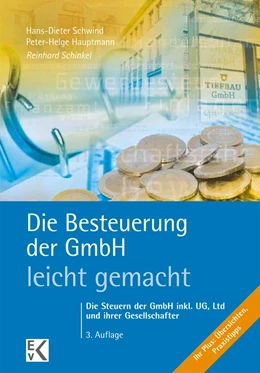 Abbildung von Schinkel | Die Besteuerung der GmbH - leicht gemacht | 3. Auflage | 2016 | beck-shop.de