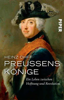 Abbildung von Ohff | Preußens Könige | 1. Auflage | 2016 | beck-shop.de