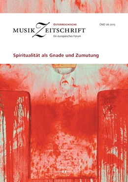 Abbildung von Europäische Musikforschungsvereinigung Wien | Spiritualität als Gnade und Zumutung | 1. Auflage | 2015 | 06/2015 | beck-shop.de