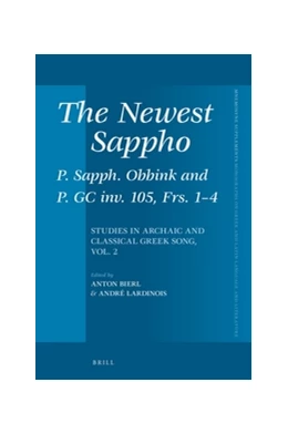 Abbildung von The Newest Sappho: P. Sapph. Obbink and P. GC inv. 105, Frs. 1-4 | 1. Auflage | 2016 | 392 | beck-shop.de