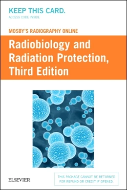 Abbildung von Welch Haynes | Mosby's Radiography Online: Radiobiology and Radiation Protection (Access Code) | 3. Auflage | 2016 | beck-shop.de